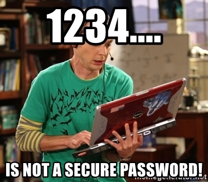 1234 is not a secure password meme